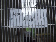 Jesus is behind bars