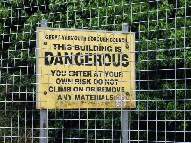 dangerous